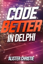 Code better in Delphi