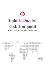 Delphi DataSnap Full Stack Development
