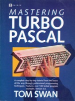Mastering Turbo Pascal 3.0