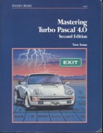 Mastering Turbo Pascal 4.0 - Second Edition