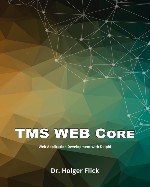 TMS WEB Core: Web Application Development with Delphi