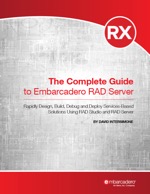 The Complete Guide to RAD Server