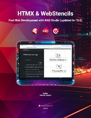 HTMX & WebStencils v2.0 : Fast Web Development with RAD Studio (updated to 13.0)